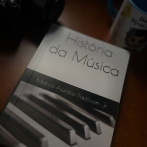 Teias da Humanidade: Livro Físico História da Música