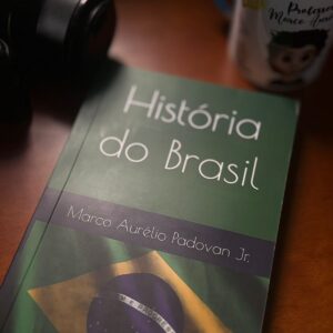 Teias da Humanidade: Livro Físico História do Brasil
