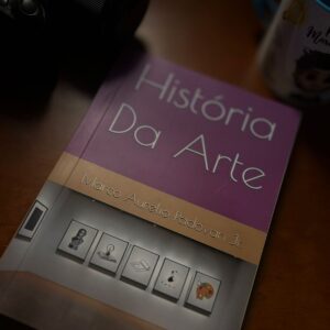 Teias da Humanidade: Livro Físico História da Arte