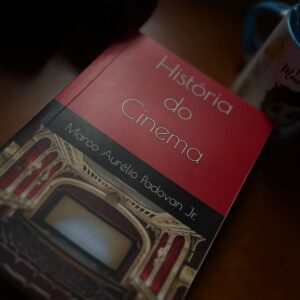 Teias da Humanidade: Livro Físico História do Cinema