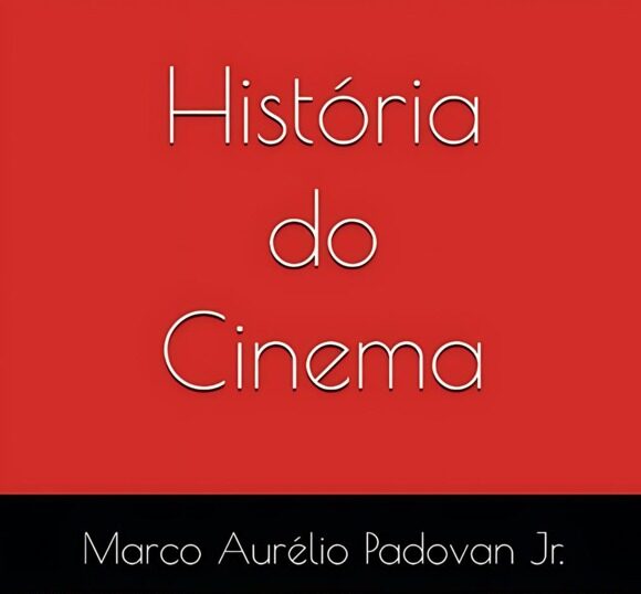 Teias da Humanidade: eBook História do Cinema