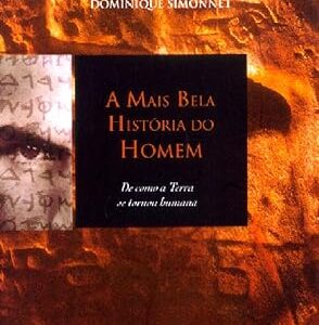 A Mais Bela História do Homem