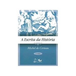 A Escrita da História
