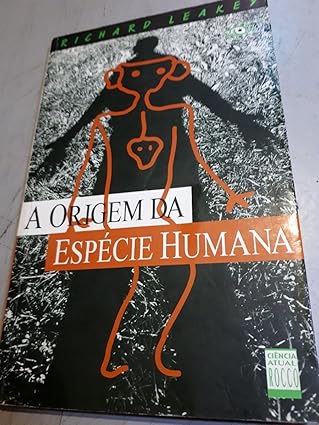 A Origem Da Especie Humana