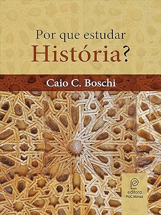 Por que Estudar História?