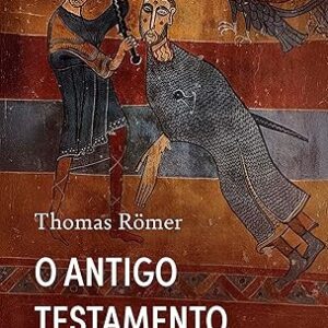 O Antigo Testamento