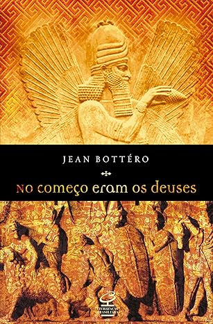 No começo eram os deuses