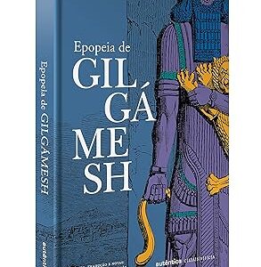 Epopeia de Gilgámesh (Capa Dura)
