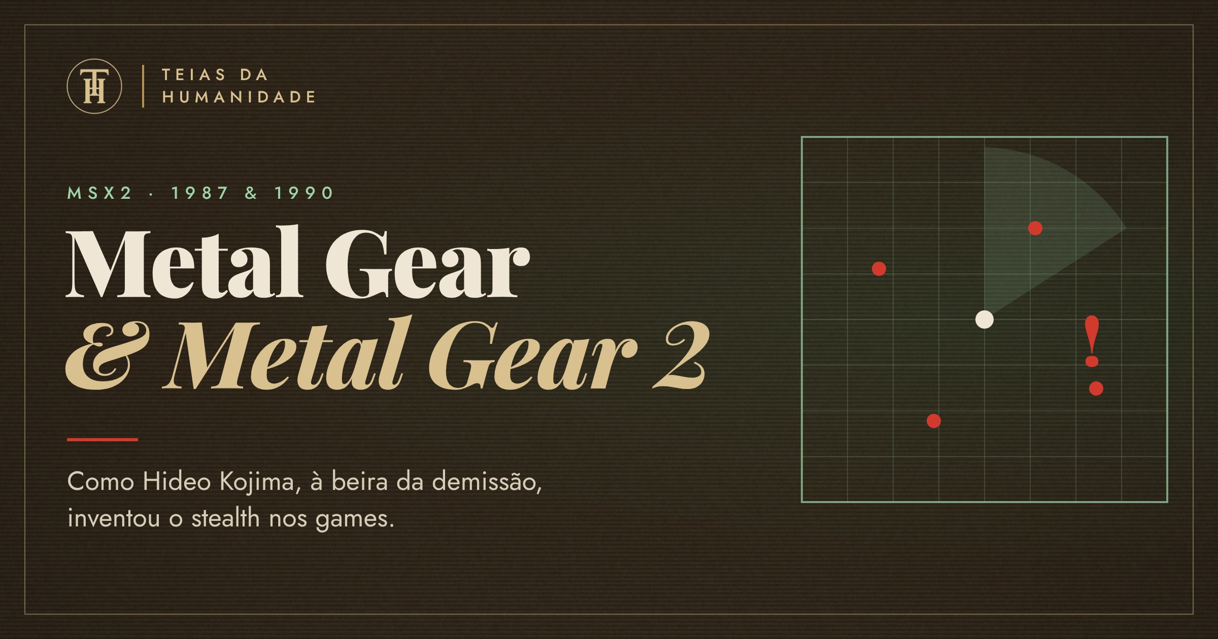 Metal Gear e Metal Gear 2